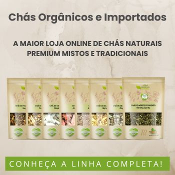 A MAIOR LOJA ONLINE DE CHÁS NATURAIS PREMIUM MISTOS E TRADICIONAIS chas naturais